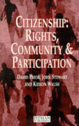 Citizenship : Rights, Communication and Participation