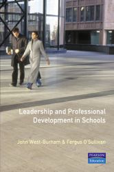 Leadership and Professional Development in Schools : How to Promote Techniques for Effective Professional Learning