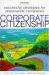 Corporate Citizenship : Successful Strategies for Responsible Companies