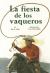 La Fiesta de Los Vaqueros
