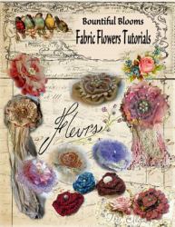 Fabric Flower Tutorials : Bountiful Blooms