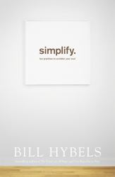 Simplify : Ten Practices to Unclutter Your Soul