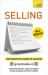 Selling in 4 Weeks the Complete Guide to Success : Teach Yourself
