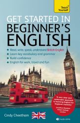 Get Started in Beginner's English : Learn British English As a Foreign Language