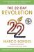The 22-Day Revolution : The Plant-Based Programme That Will Transform Your Body, Reset Your Habits, and Change Your Life