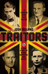The Traitors a True Story of Blood Betrayal and Deceit