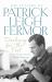 Dashing for the Post : The Letters of Patrick Leigh Fermor