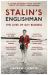 Stalin's Englishman: the Lives of Guy Burgess
