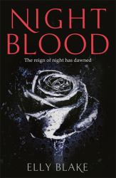 Nightblood : The Frostblood Saga Book Three