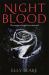 Nightblood : The Frostblood Saga Book Three Nightblood : The Frostblood Saga Book Three
