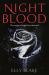 Nightblood : The Frostblood Saga Book Three Nightblood : The Frostblood Saga Book Three