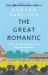 The Great Romantic : Cricket and the Golden Age of Neville Cardus - Winner of the William Hill Sports Book of the Year