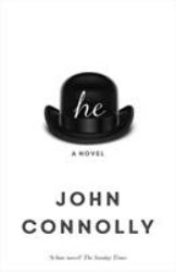 He : A Novel