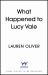 What Happened to Lucy Vale