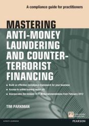 Mastering Anti-Money Laundering and Counter-Terrorist Financing ePub eBook