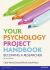 Your Psychology Project Handbook
