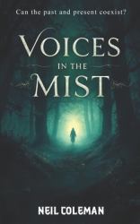 Voices in the Mist