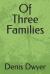 Of Three Families