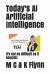 Today's AI Artificial Intelligence : It's Not As Difficult As Its Sounds!