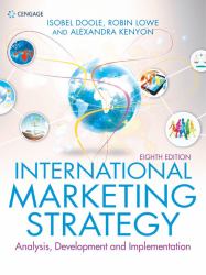International Marketing Strategy : Analysis, Development and Implementation