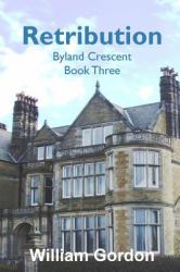 Retribution : Byland Crescent Book Three