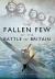 The Fallen Few of the Battle of Britain