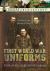 First World War Uniforms : Lives, Logistics, and Legacy in British Army Uniform Production 1914-1918