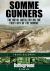 Somme Gunners : The Royal Artillery on the First Day of the Somme