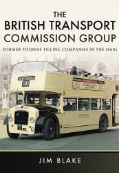 The British Transport Commission Group : Former Thomas Tilling Companies in The 1960s