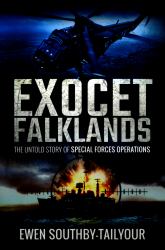 Exocet Falklands : The Untold Story of Special Forces Operations