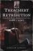 Treachery and Retribution : England's Dukes, Marquesses and Earls: 1066-1707