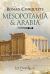 Roman Conquests: Mesopotamia and Arabia