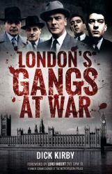London's Gangs at War