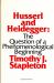 Husserl and Heidegger : The Question of a Phenomenological Beginning