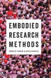Embodied Research Methods