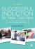 Successful Induction for New Teachers