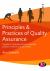 Principles and Practices of Quality Assurance : A Guide for Internal and External Quality Assurers in the FE and Skills Sector