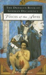 The Dedalus Book of German Decadence : Voices of the Abyss