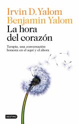 La Hora Del Corazón: Terapia, una Conversación Honesta en el Aquí y el Ahora / Hour of the Heart