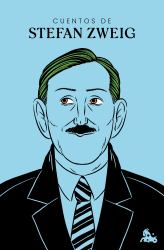 Cuentos de Stefan Zweig / Selected Stories of Stefan Zweig