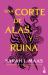 Una Corte de Alas y Ruina. Edición Tapa Dura / a Court of Wings and Ruin (una Corte Se Rosas y Espinas ACOTAR 3)