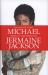 You Are Not Alone : Michael, Through a Brother's Eyes You Are Not Alone : Michael, Through a Brother's Eyes