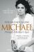 You Are Not Alone : Michael, Through a Brother's Eyes You Are Not Alone : Michael, Through a Brother's Eyes
