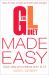 GL Diet Made Easy: How to Eat, Cheat and Still Lose Weight