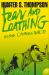 Fear and Loathing on the Campaign Trail '72 (Harper Perennial Modern Classics)