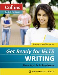 Collins Get Ready for IELTS Writing