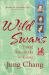 Wild Swans : Three Daughters of China