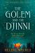 Golem and the Djinni