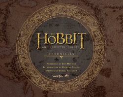 Chronicles: Art and Design (the Hobbit: an Unexpected Journey)