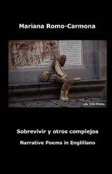 Sobrevivir y Otros Complejos : Narrative Poems in Englillano